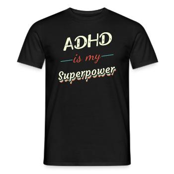 Le TDAH est mon superpouvoir - T-shirt homme - noir - Devant - AI Model Male 178 light (178cm)