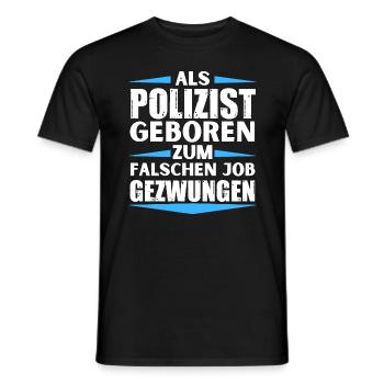 Un policier a décroché le mauvais emploi - T-shirt homme - noir - Devant - AI Model Male 178 light (178cm)