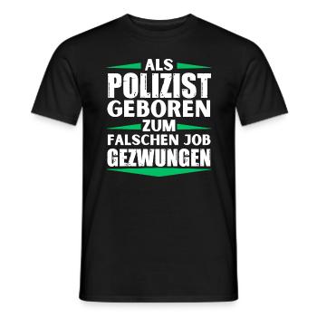Un policier a décroché le mauvais emploi - T-shirt homme - noir - Devant - AI Model Male 178 light (178cm)