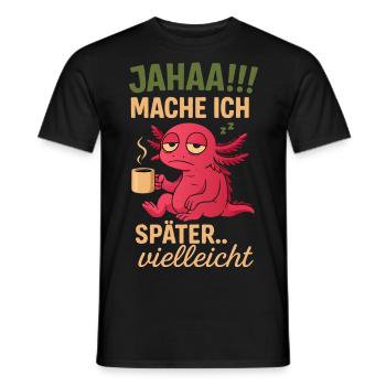 YES!! I'll do it later... perhaps - Men's T-Shirt - black - Front - AI Model Male 178 light (178cm)