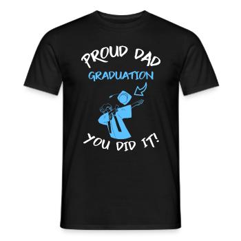 Proud Father Graduation You Did IT - Men's T-Shirt - black - Front - AI Model Male 178 light (178cm)