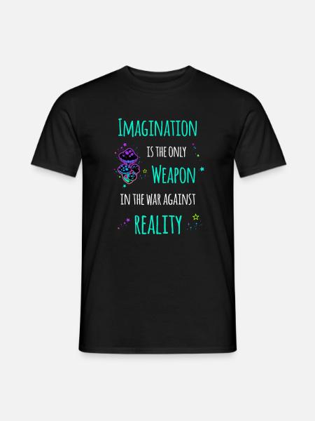 Imagination Vorstellungskraft - Men's T-Shirt - black