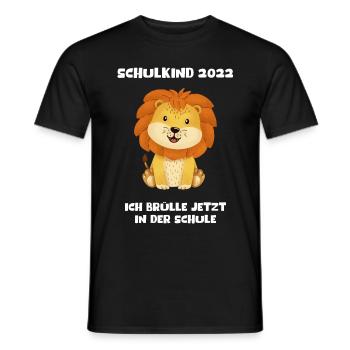 Schulkind 2022 Ich Brülle Jetzt In Der Schule Löwe - Männer T-Shirt - Schwarz - Vorne - AI Model Male 178 light (178cm)
