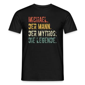 Vorname Michael Der Mann Der Mythos Die Legende - Männer T-Shirt - Schwarz - Vorne - AI Model Male 178 light (178cm)