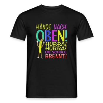 Hurra Hurra die Schule Brennt! - Männer T-Shirt - Schwarz - Vorne - AI Model Male 178 light (178cm)