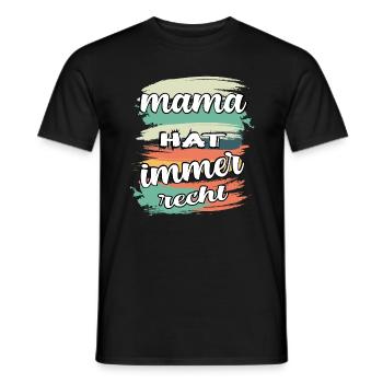 mama hat immer recht - T-shirt homme - noir - Devant - AI Model Male 178 light (178cm)