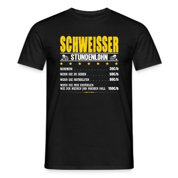 Schweisser Stundenlohn Metallbauer Schweiße - Männer T-Shirt - Schwarz - Vorne - AI Model Male 178 light (178cm)
