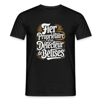 Fier Propriétaire d'un Détecteur de Bêtises - T-shirt homme - noir - Devant - AI Model Male 178 light (178cm)