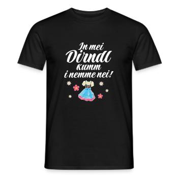 In Mei Dirndl Kumm I Nimma Nei | - Männer T-Shirt - Schwarz - Vorne - AI Model Male 178 light (178cm)