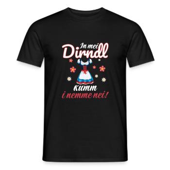 In Mei Dirndl Kumm I Nimma Nei | - Männer T-Shirt - Schwarz - Vorne - AI Model Male 178 light (178cm)