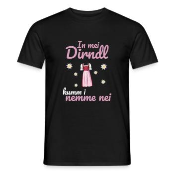 In Mei Dirndl Kumm I Nimma Nei | - Männer T-Shirt - Schwarz - Vorne - AI Model Male 178 light (178cm)