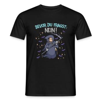 Bevor du fragst: Nein - Männer T-Shirt - Schwarz - Vorne - AI Model Male 178 light (178cm)