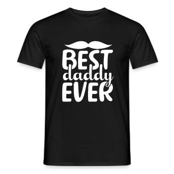 Best Daddy Ever - Men's T-Shirt - black - Front - AI Model Male 178 light (178cm)