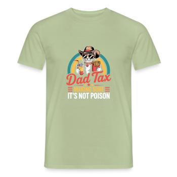 Dad Tax Making Sure It's Not Poison - Männer T-Shirt - Sage - Vorne - AI Model Male 178 light (178cm)