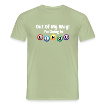 Bingo Out Of My Way Im Going To Bingo - Men's T-Shirt - sage - Front - AI Model Male 178 light (178cm)