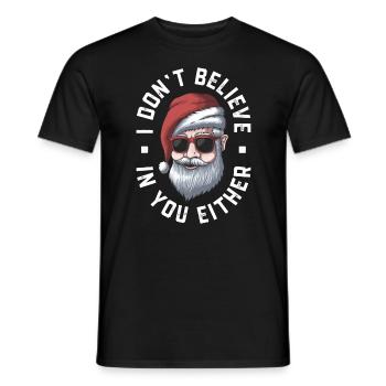 Père Noël, je ne crois pas en toi non plus - T-shirt homme - noir - Devant - AI Model Male 178 light (178cm)