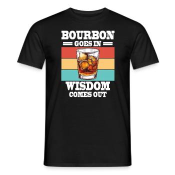 Bourbon Goes In Wisdom Comes Out Lustiges Whiskey - Männer T-Shirt - Schwarz - Vorne - AI Model Male 178 light (178cm)
