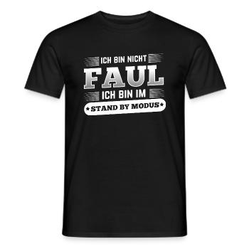 Nicht faul im Standby-Modus Spruch - Männer T-Shirt - Schwarz - Vorne - AI Model Male 178 light (178cm)