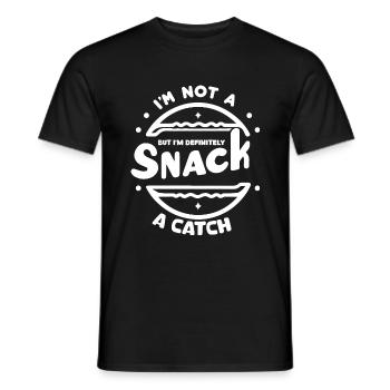 I'm not a snack but definitely a catch - Men's T-Shirt - black - Front - AI Model Male 178 light (178cm)
