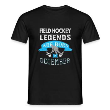 Feldhockeylegenden werden im Dezember Jungen geboren - Männer T-Shirt - Schwarz - Vorne - AI Model Male 178 light (178cm)