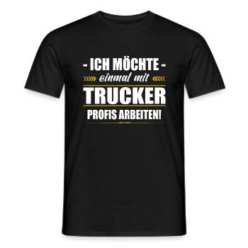Einmal Mit Trucker Profis Arbeiten LKW-Fahrer - Männer T-Shirt - Schwarz - Vorne - AI Model Male 178 light (178cm)
