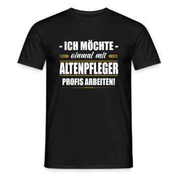 Einmal Mit Altenpfleger Profis Arbeiten Pflege - Männer T-Shirt - Schwarz - Vorne - AI Model Male 178 light (178cm)