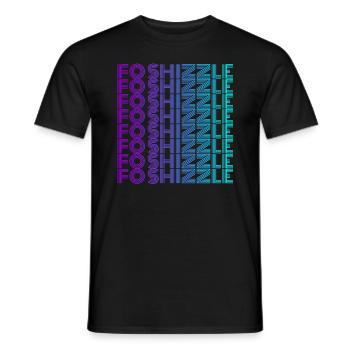 Fo shizzle lustiger sarkastischer Gangster Rap für - Männer T-Shirt - Schwarz - Vorne - AI Model Male 178 light (178cm)