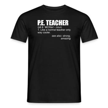 PE Teacher Definition Fitnessstudio -Lehrerlehrer - Männer T-Shirt - Schwarz - Vorne - AI Model Male 178 light (178cm)