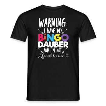 Warnung Ich habe ein Bingo Dauber Bingo -Spielerge - Männer T-Shirt - Schwarz - Vorne - AI Model Male 178 light (178cm)