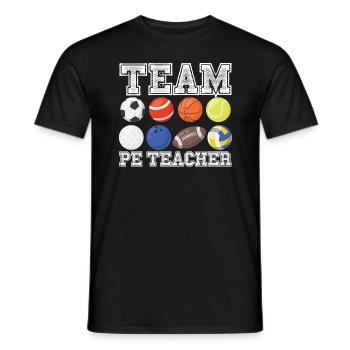 Team pe Lehrer lustiger Pe Gym Lehrer - Männer T-Shirt - Schwarz - Vorne - AI Model Male 178 light (178cm)