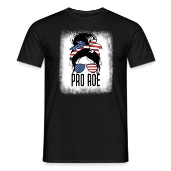 Pro Roe Messy Bun Women's Rights Feminist - Männer T-Shirt - Schwarz - Vorne - AI Model Male 178 light (178cm)