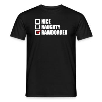 �ne freche Rawdogger Erwachsene Humor Weihnacht - Männer T-Shirt - Schwarz - Vorne - AI Model Male 178 light (178cm)