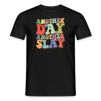 Ein weiterer Tag Ein weiterer Slay Queen Damens T� - Männer T-Shirt - Schwarz - Vorne - AI Model Male 178 light (178cm)