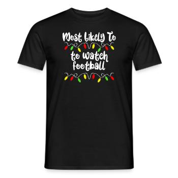 Most likely Christmas Football Christmas - Men's T-Shirt - black - Front - AI Model Male 178 light (178cm)