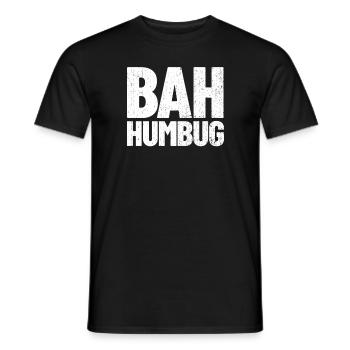 Bah Humbug Anti Holiday Hass Weihnachten Bah Humbu - Männer T-Shirt - Schwarz - Vorne - AI Model Male 178 light (178cm)