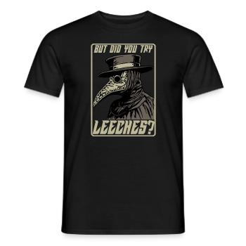 Aber haben Sie versucht, den Pest mit der Mittelal - Männer T-Shirt - Schwarz - Vorne - AI Model Male 178 light (178cm)