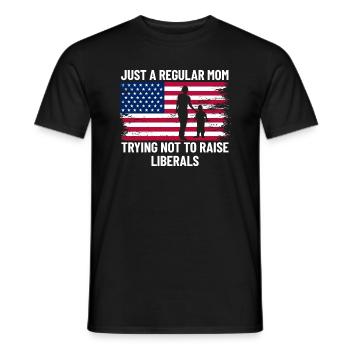 Nur eine normale Mutter, die versucht, Liberale ni - Männer T-Shirt - Schwarz - Vorne - AI Model Male 178 light (178cm)