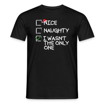 �nes Naughty Ich war nicht das einzige lustige - Männer T-Shirt - Schwarz - Vorne - AI Model Male 178 light (178cm)
