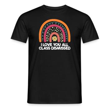 Ich liebe euch alle Klasse, die letztes Schultag e - Männer T-Shirt - Schwarz - Vorne - AI Model Male 178 light (178cm)