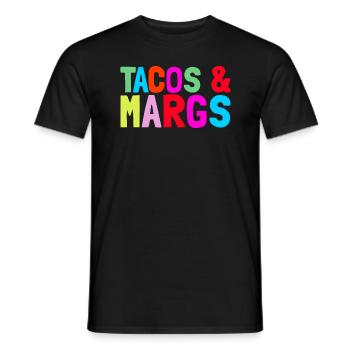 Tacos und Margs lustige Fiesta Margaritas Tacos - Männer T-Shirt - Schwarz - Vorne - AI Model Male 178 light (178cm)