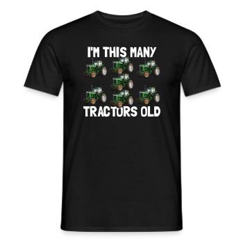 Ich bin so viele Traktoren alte 7 Jahre alte Gebur - Männer T-Shirt - Schwarz - Vorne - AI Model Male 178 light (178cm)