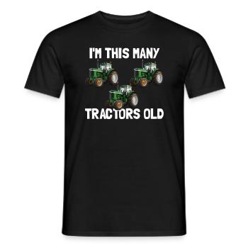 Ich bin so viele Traktoren alte 3 Jahre alte Gebur - Männer T-Shirt - Schwarz - Vorne - AI Model Male 178 light (178cm)