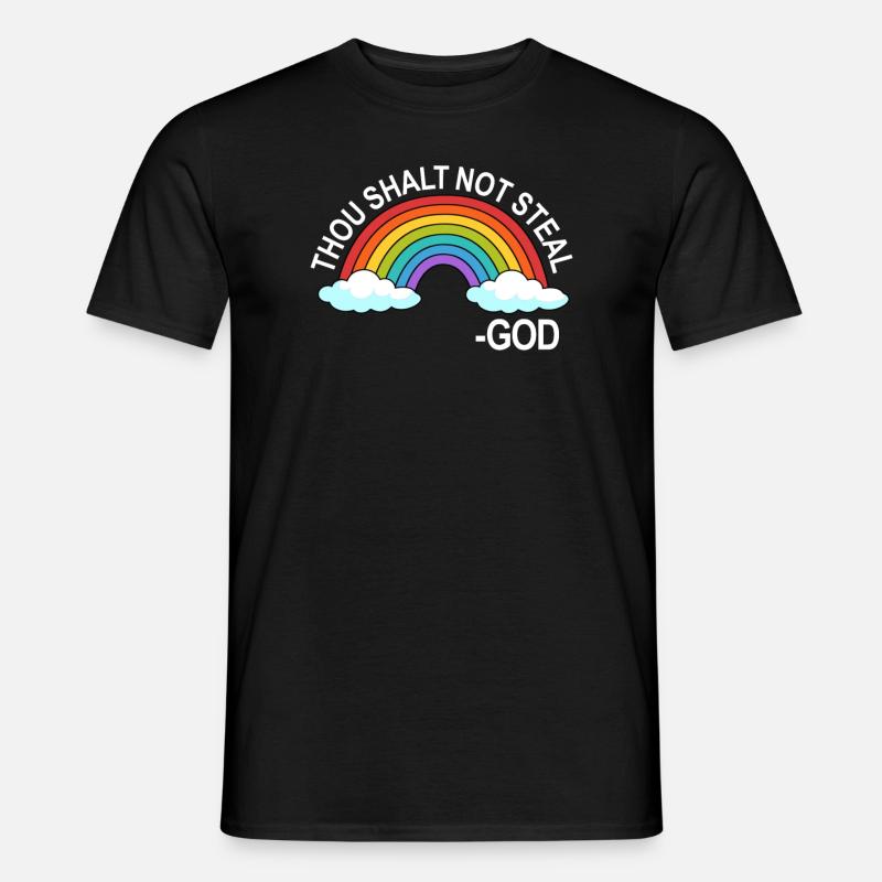 Du sollst nicht Gott Regenbogen stehlen, eine Verh - Männer T-Shirt - Schwarz