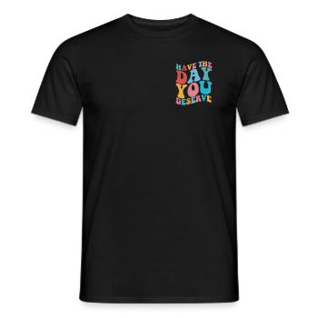 Haben Sie den Tag, an dem Sie einen Tag inspiriere - Männer T-Shirt - Schwarz - Vorne - AI Model Male 178 light (178cm)