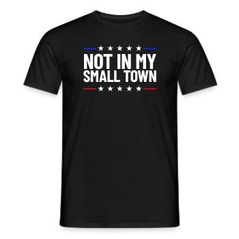 Nicht in meiner Kleinstadt USA -Flagge nicht in me - Männer T-Shirt - Schwarz - Vorne - AI Model Male 178 light (178cm)