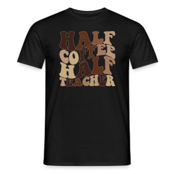 Half Coffee Half Teacher Gift Funny Half Le - Men's T-Shirt - black - Front - AI Model Male 178 light (178cm)