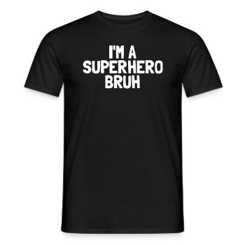 Je suis un super-héros Bruh Halloween Boys Super-héros - T-shirt homme - noir - Devant - AI Model Male 178 light (178cm)