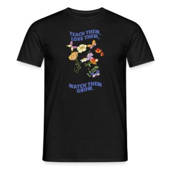 Lehren Sie ihnen, sie zu lieben, wie sie zusehen,w - Männer T-Shirt - Schwarz - Vorne - AI Model Male 178 light (178cm)