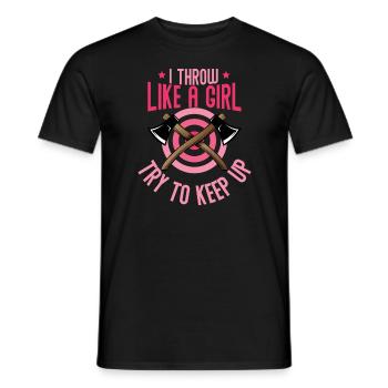 Ich werfe wie ein Mädchen versuche, Axt auf dem La - Männer T-Shirt - Schwarz - Vorne - AI Model Male 178 light (178cm)