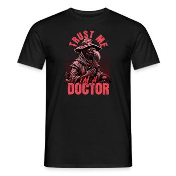Vertrauen Sie mir, ich bin ein Doktor der Doktorme - Männer T-Shirt - Schwarz - Vorne - AI Model Male 178 light (178cm)